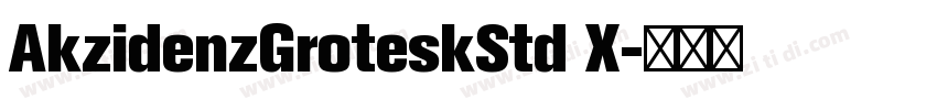 AkzidenzGroteskStd X字体转换